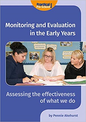 Monitoring and Evaluation in the Early Years