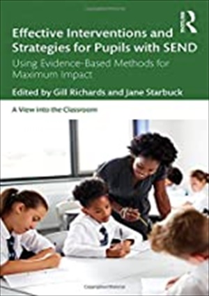 Effective Interventions and Strategies for Pupils with SEND: Research-based Methods for Maximum Impact